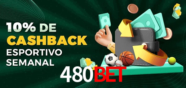 10% de bônus de cashback na 480bet
